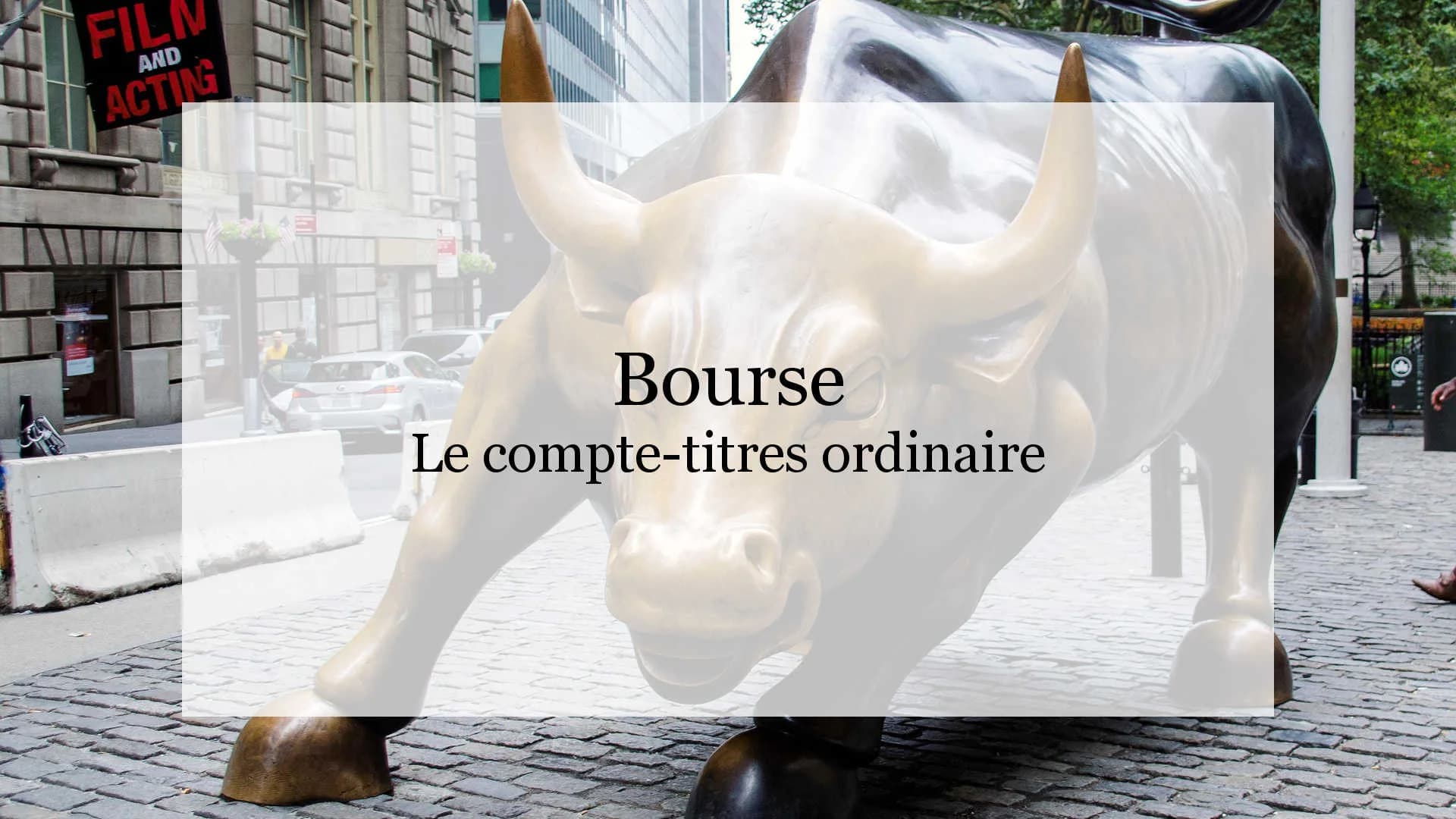 Ouvrir un compte-titres ordinaire CTO