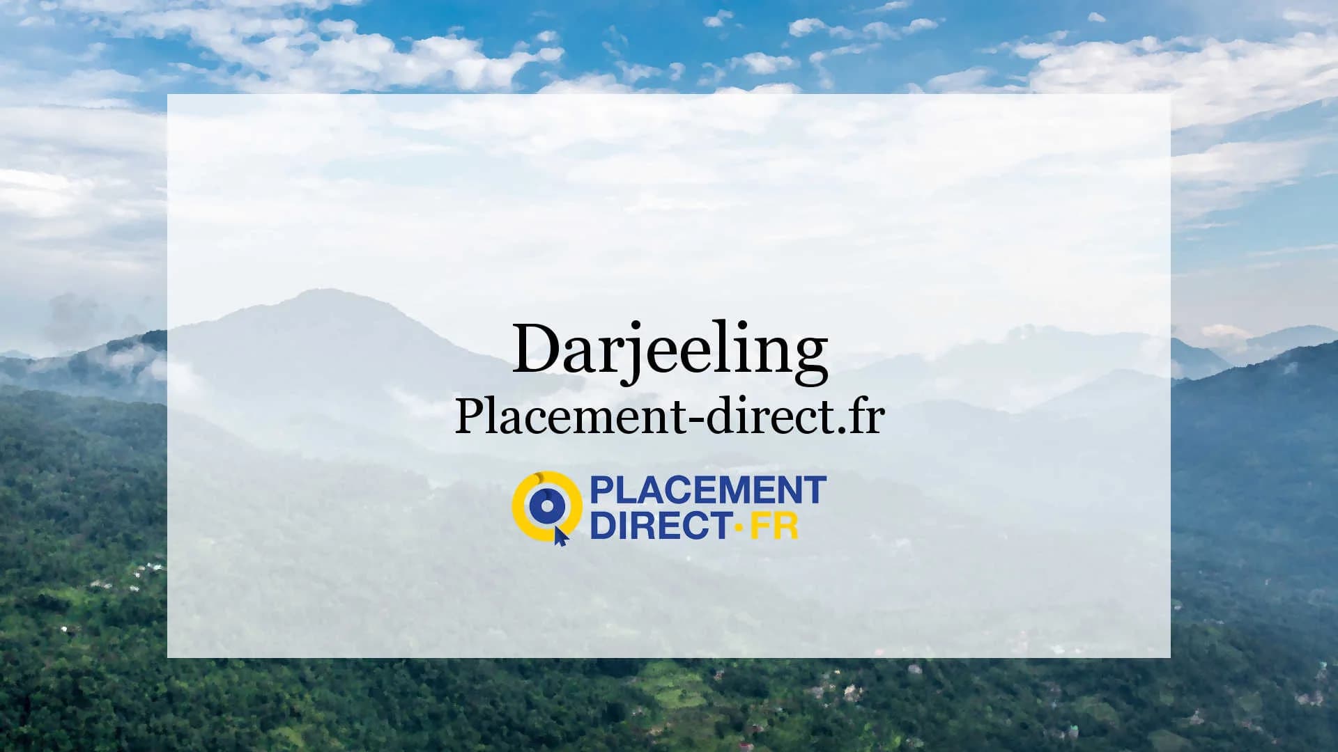 Avis Darjeeling assurance vie Placement direct