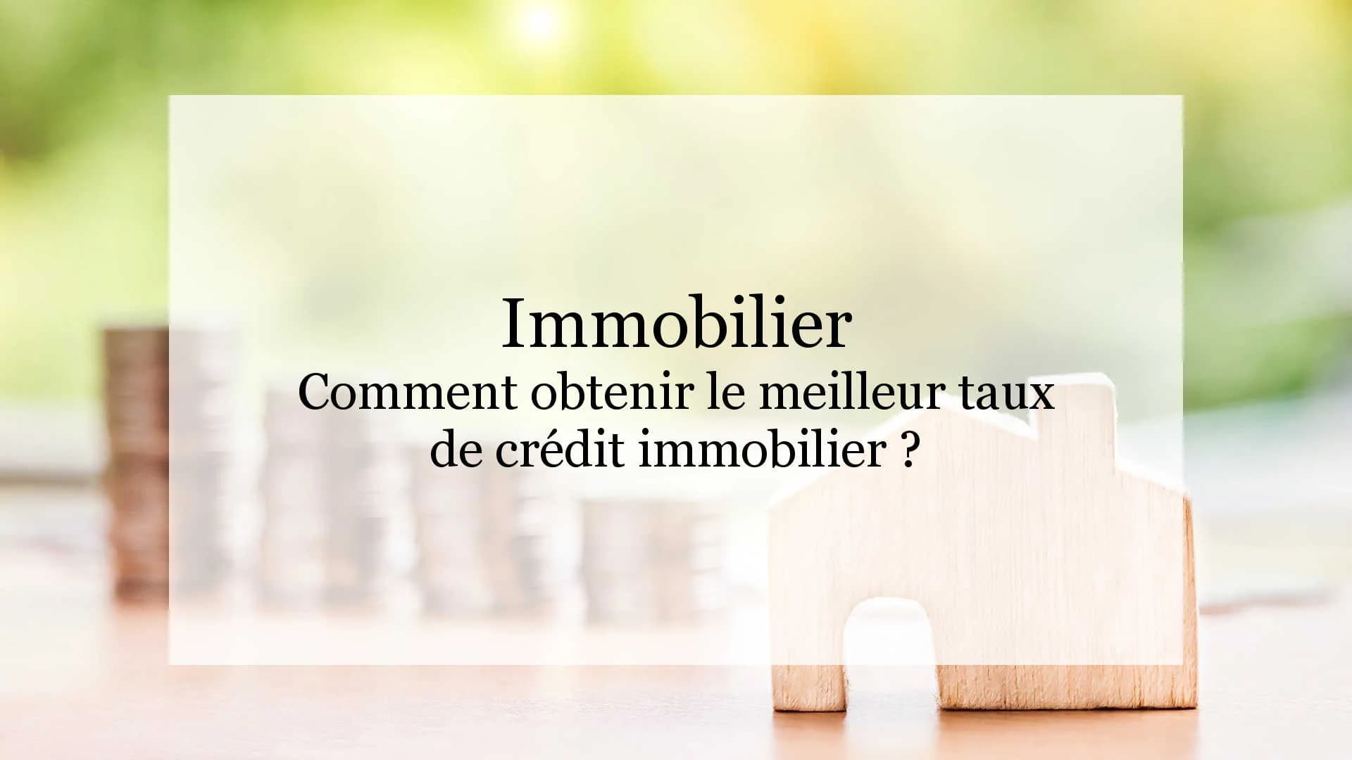 Obtenir prêt immobilier