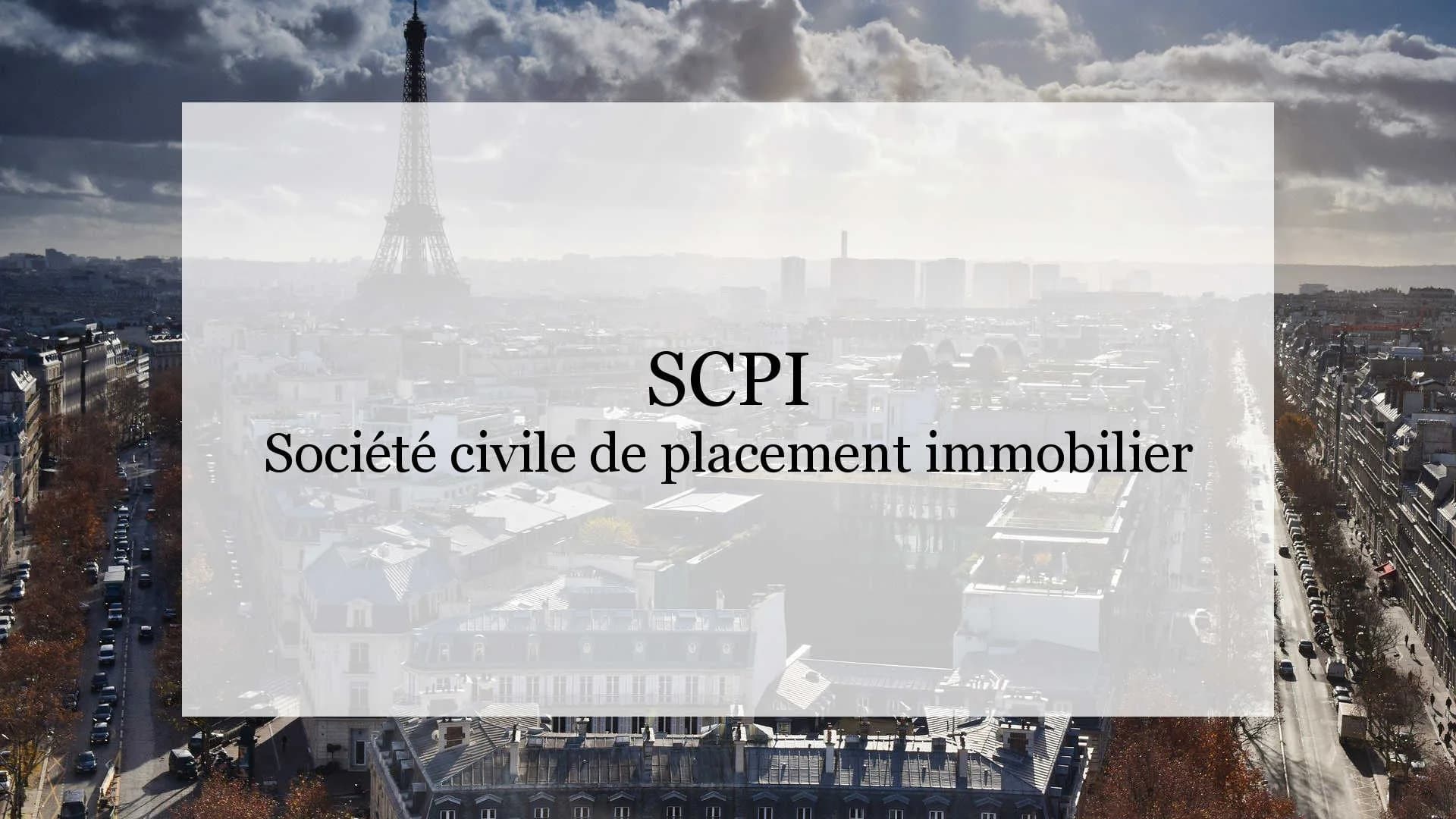 SCPI Société civile de placement immobilier
