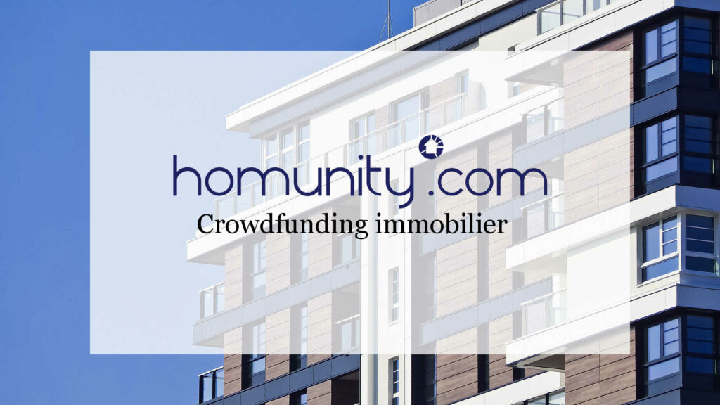 Avis Homunity crowdfunding immobilier
