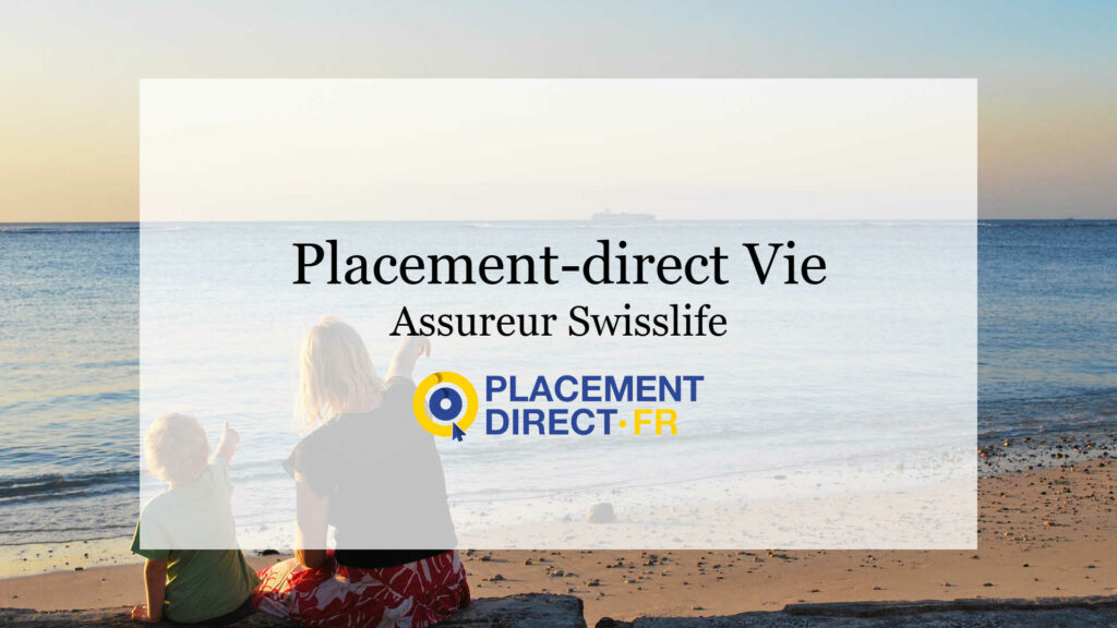 Avis Placement-direct Vie Swisslife