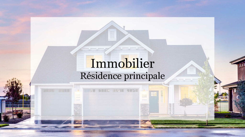 Immobilier acheter résidence principale