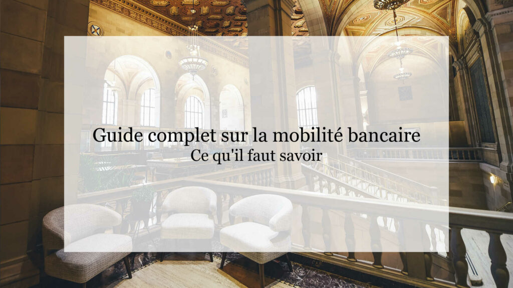 Mobilité bancaire